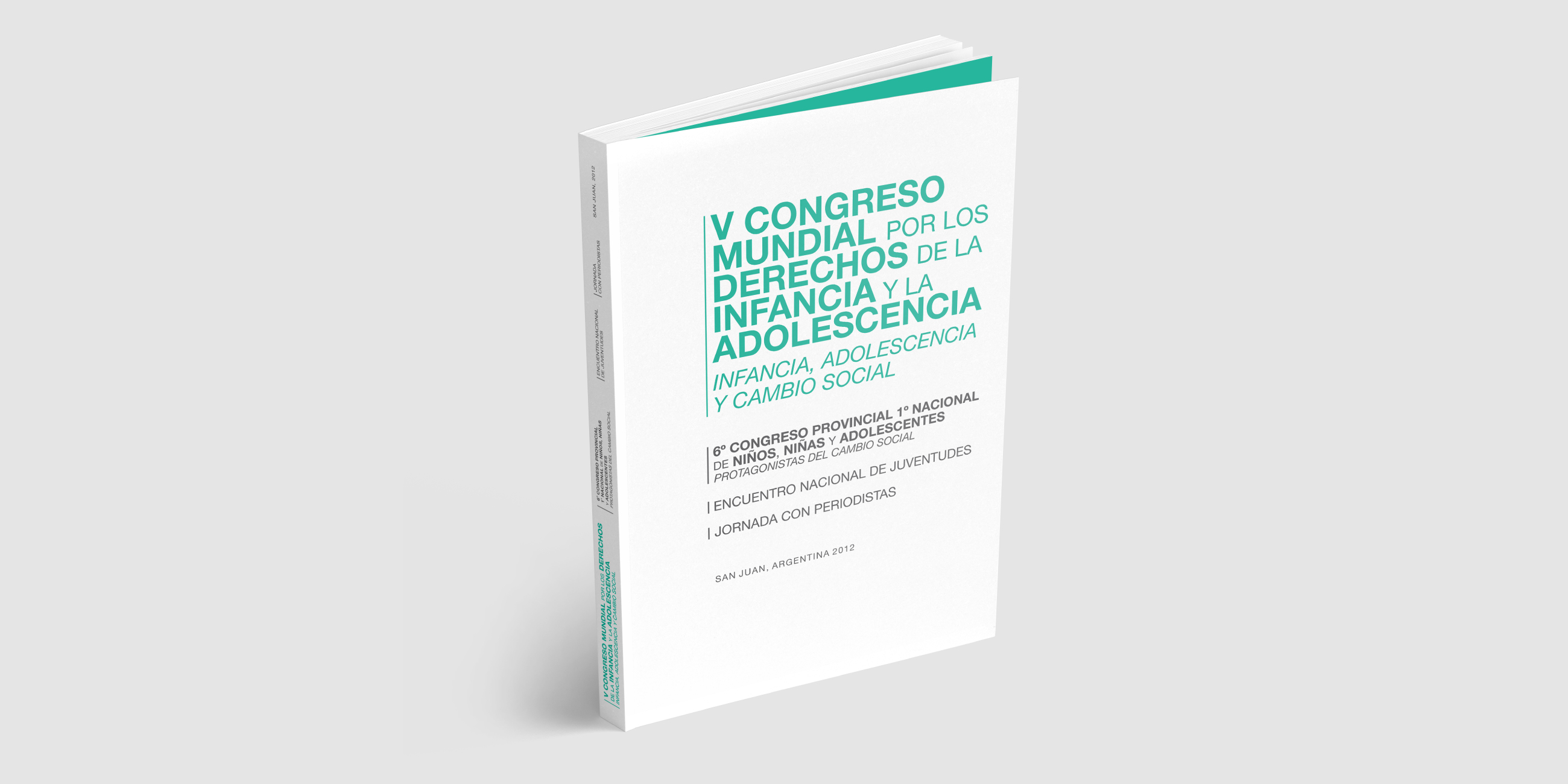 V Congreso Mundial por los derechos de la  Infancia y  la Adolescencia